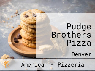 Pudge Brothers Pizza