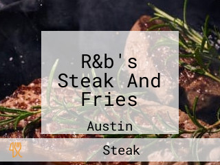 R&b's Steak And Fries