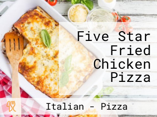 Five Star Fried Chicken Pizza