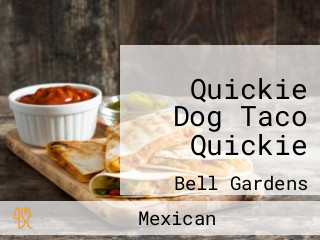 Quickie Dog Taco Quickie