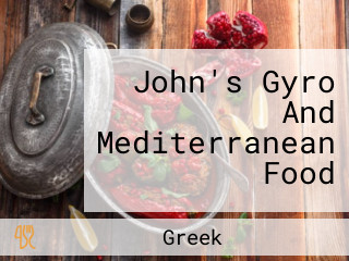 John's Gyro And Mediterranean Food