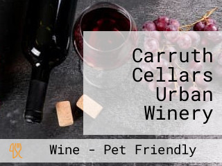 Carruth Cellars Urban Winery Tasting Room