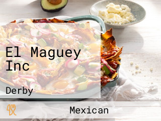 El Maguey Inc