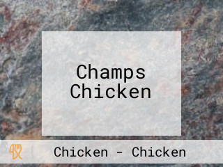 Champs Chicken