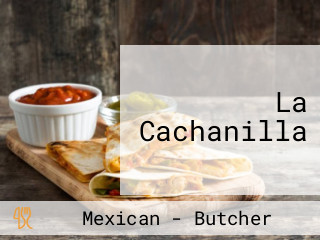 La Cachanilla