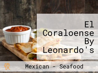 El Coraloense By Leonardo's Ceviche Company