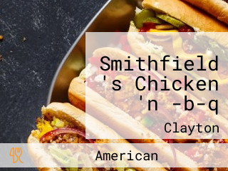 Smithfield 's Chicken 'n -b-q