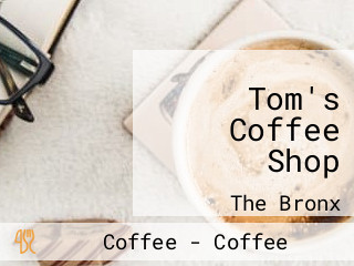 Tom's Coffee Shop