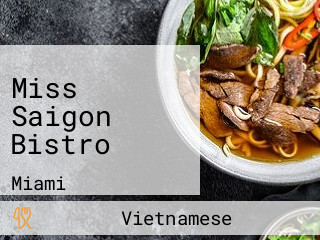 Miss Saigon Bistro