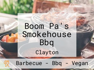 Boom Pa's Smokehouse Bbq