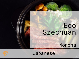 Edo Szechuan