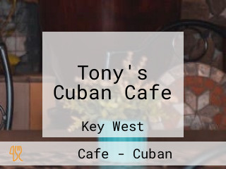 Tony's Cuban Cafe