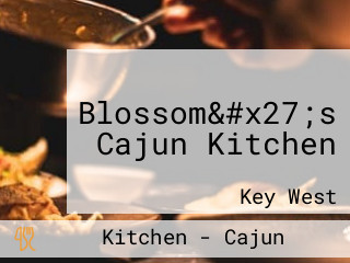 Blossom&#x27;s Cajun Kitchen