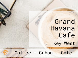 Grand Havana Cafe