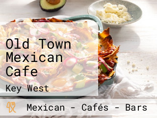 Old Town Mexican Cafe