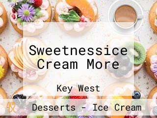 Sweetnessice Cream More