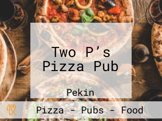 Two P’s Pizza Pub