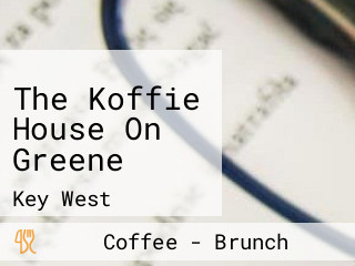 The Koffie House On Greene