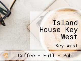 Island House Key West