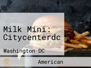 Milk Mini: Citycenterdc