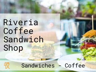 Riveria Coffee Sandwich Shop