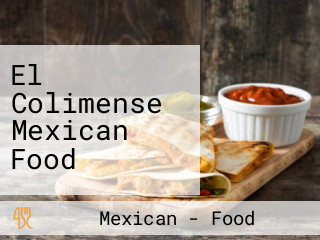 El Colimense Mexican Food