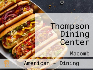 Thompson Dining Center