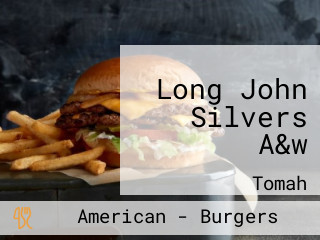 Long John Silvers A&w