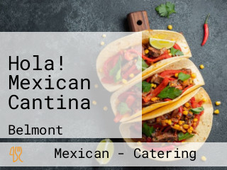 Hola! Mexican Cantina