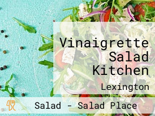 Vinaigrette Salad Kitchen