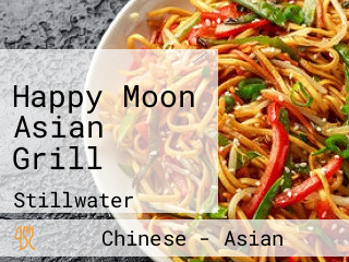 Happy Moon Asian Grill