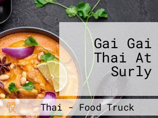 Gai Gai Thai At Surly