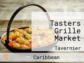 Tasters Grille Market