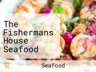 The Fishermans House Seafood Market And Cuisine