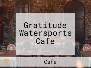 Gratitude Watersports Cafe