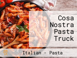 Cosa Nostra Pasta Truck