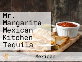 Mr. Margarita Mexican Kitchen Tequila