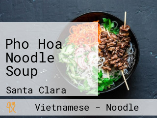 Pho Hoa Noodle Soup