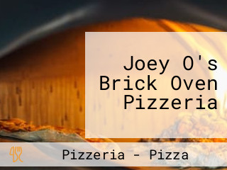 Joey O's Brick Oven Pizzeria