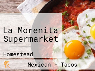 La Morenita Supermarket