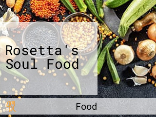 Rosetta's Soul Food