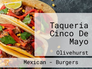 Taqueria Cinco De Mayo