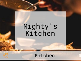 Mighty's Kitchen