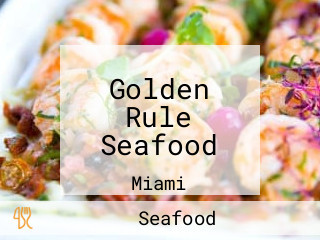 Golden Rule Seafood