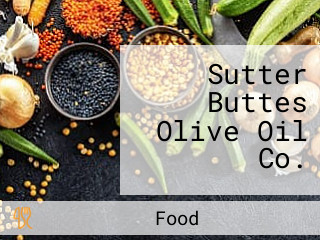 Sutter Buttes Olive Oil Co.