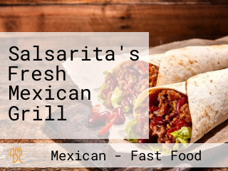 Salsarita's Fresh Mexican Grill