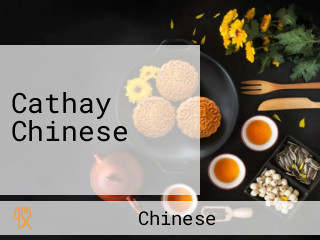 Cathay Chinese