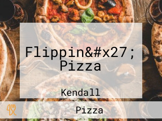 Flippin&#x27; Pizza