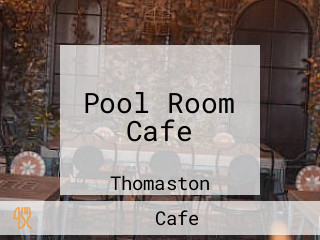 Pool Room Cafe