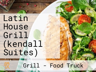 Latin House Grill (kendall Suites)